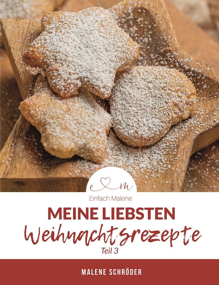 Meine Weihnachtsbäckerei - Teil 3